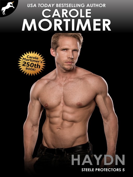 Title details for Haydn (Steele Protectors 5) by Carole Mortimer - Available